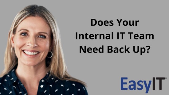 Does Your Internal IT Team Need Back Up?