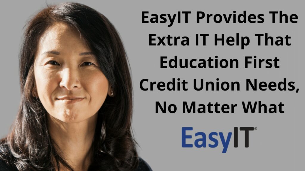 credit-union-it-services-easyit-for-education-first-cu